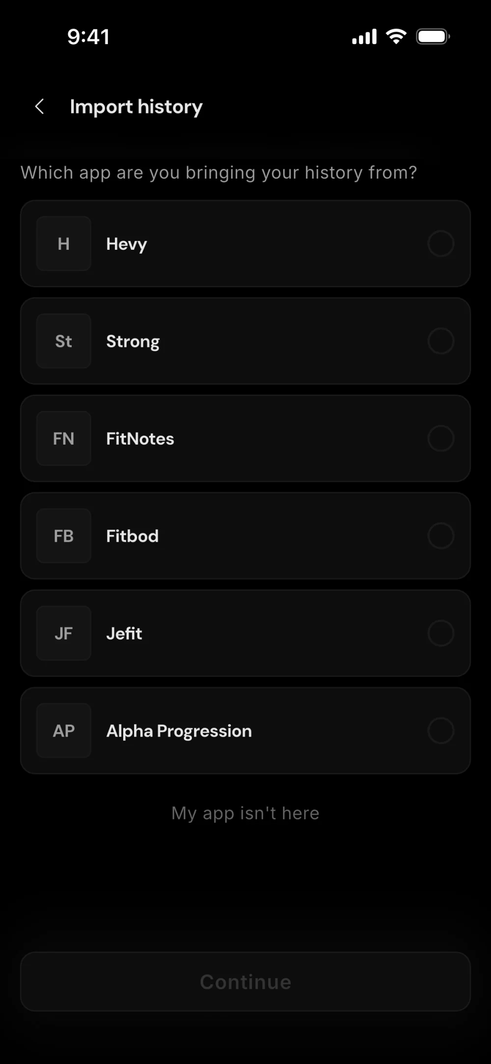 Import history: choose the app you're bringing your training history from, with Hevy, Strong, FitNotes, Fitbod, Jefit and Alpha Progression listed